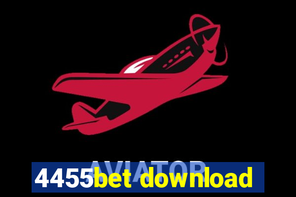 4455bet download